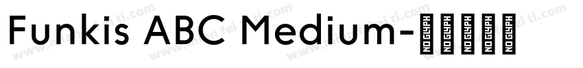 Funkis ABC Medium字体转换